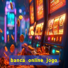 banca online jogo do bicho